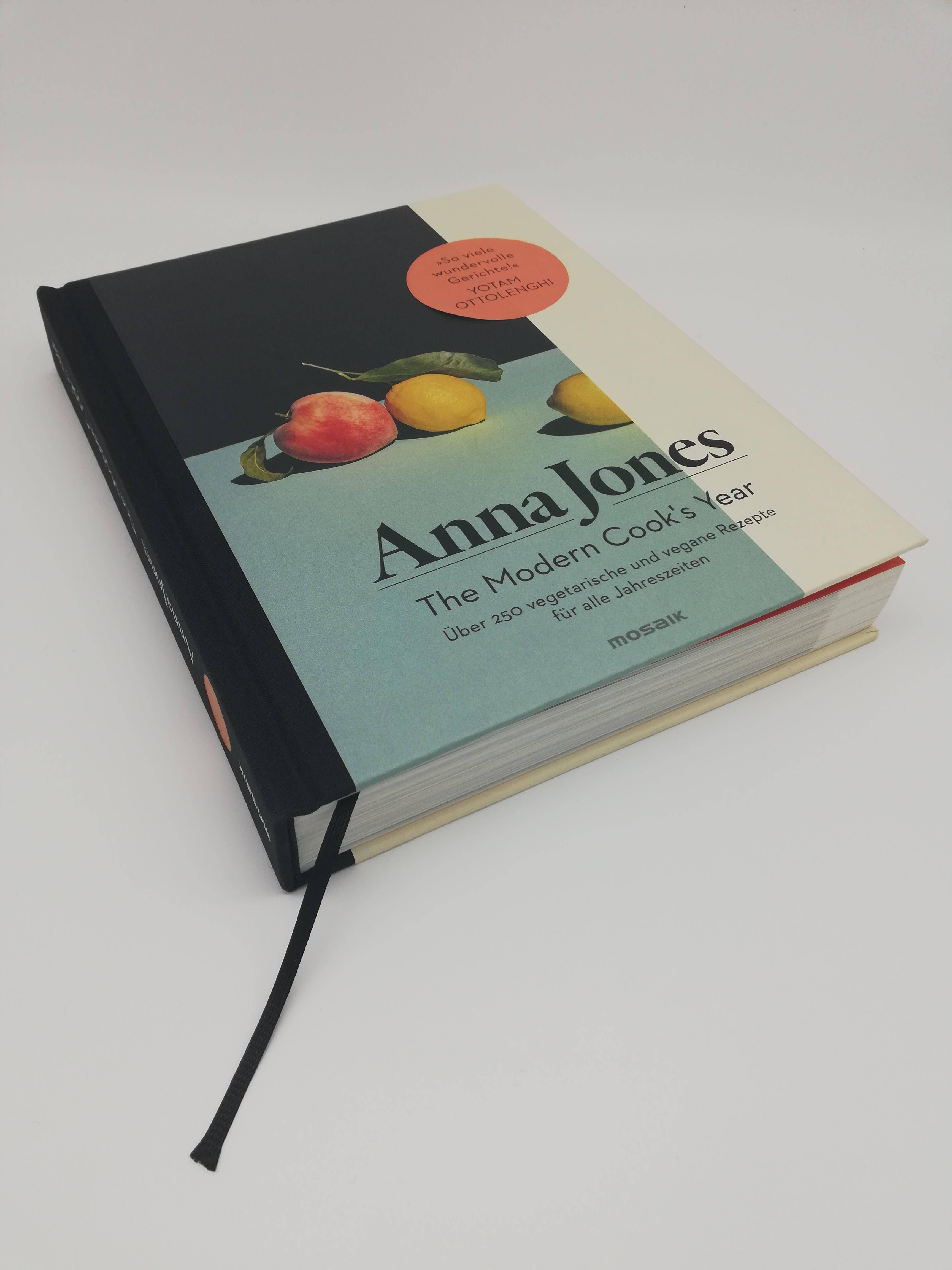 The Modern Cook's Year Über 250 vegetarische und vegane Rezepte für alle Jahreszeiten