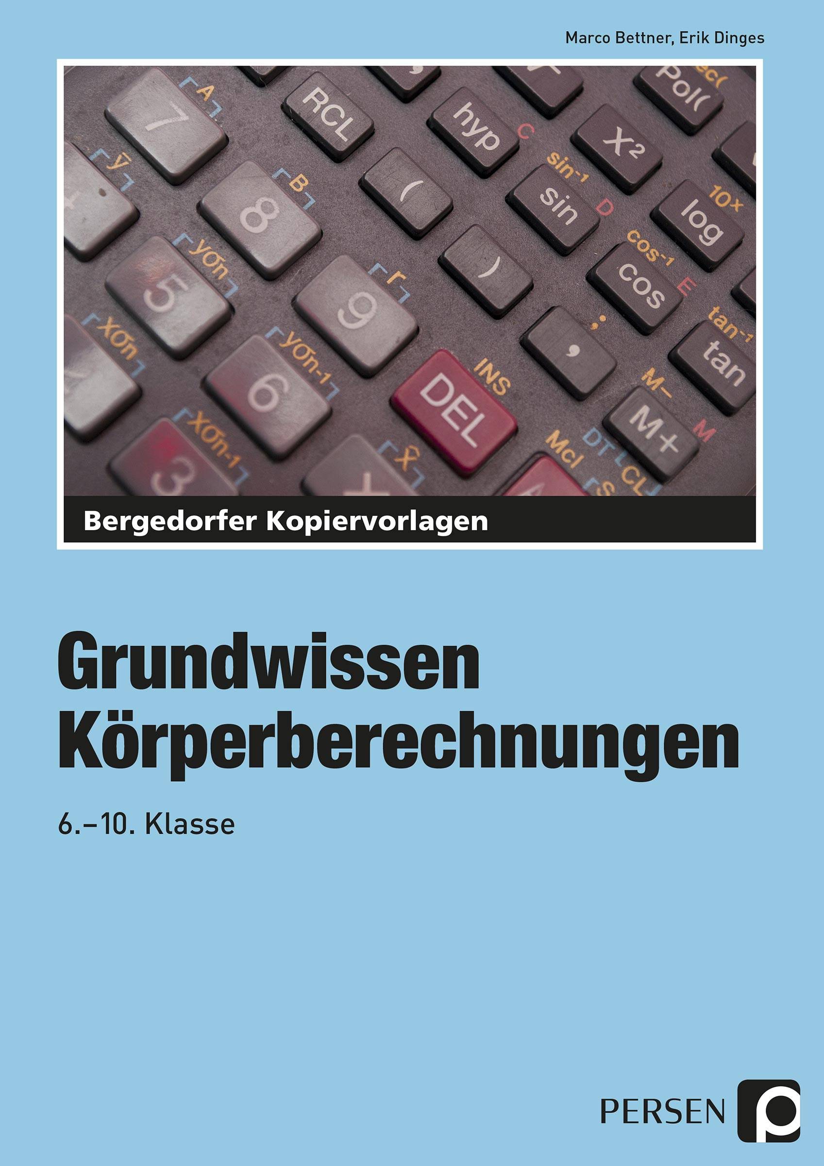 Körperberechnungen 6. bis 10. Klasse