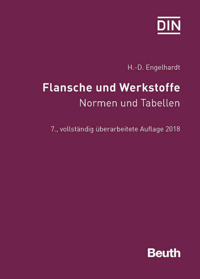 Flansche und Werkstoffe Normen und Tabellen