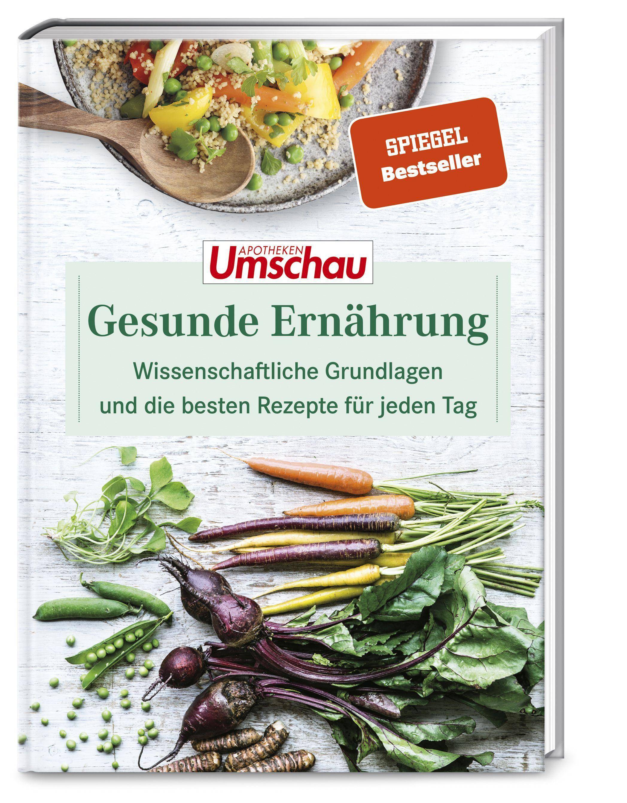 Gesunde Ernährung Unser Expertenwissen und die besten Rezepte für jeden Tag