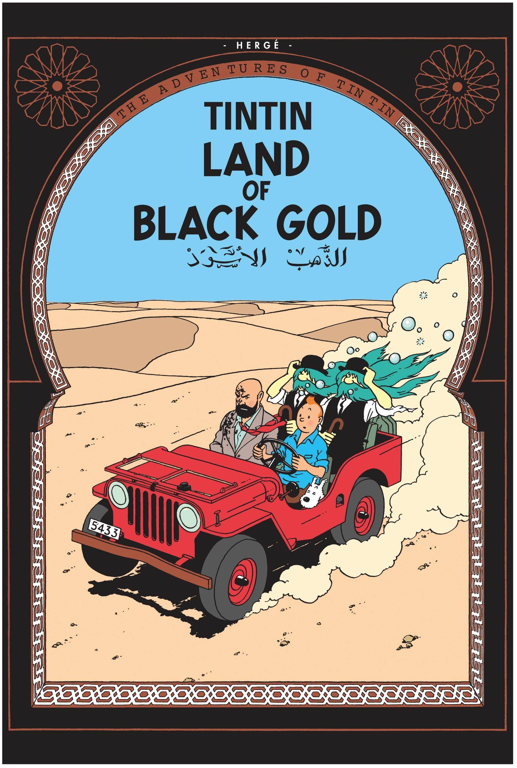 The Adventures of Tintin - Land of Black Gold The Adventures of Tintin 15