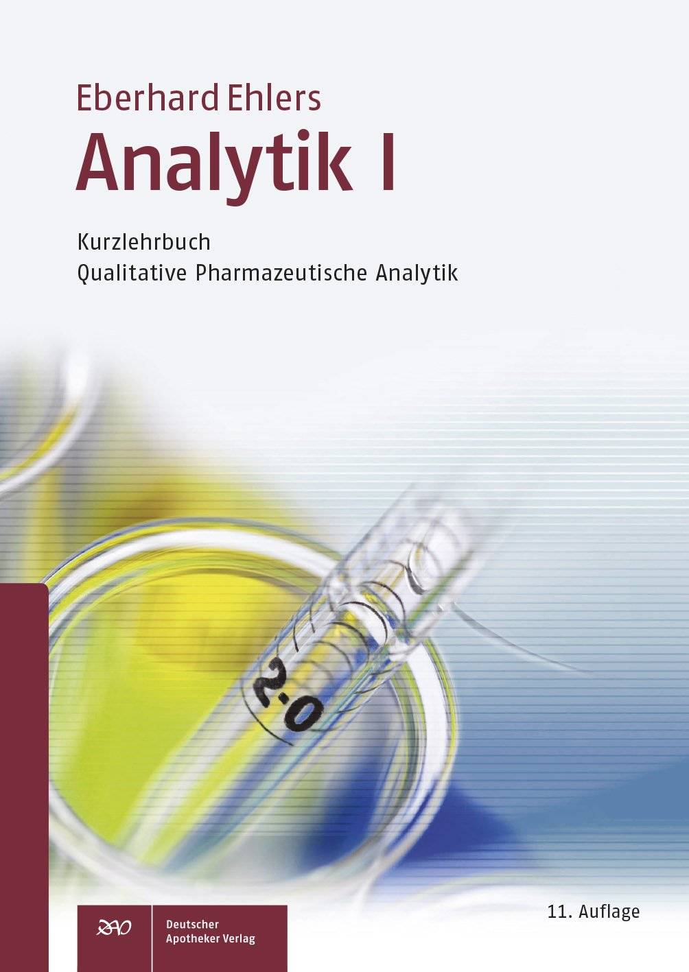 Kurzlehrbuch Qualitative Pharmazeutische Analytik Qualitative Pharmazeutische Analytik