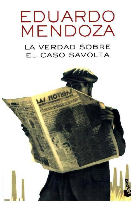 La Verdad Sobre El Caso Savolta