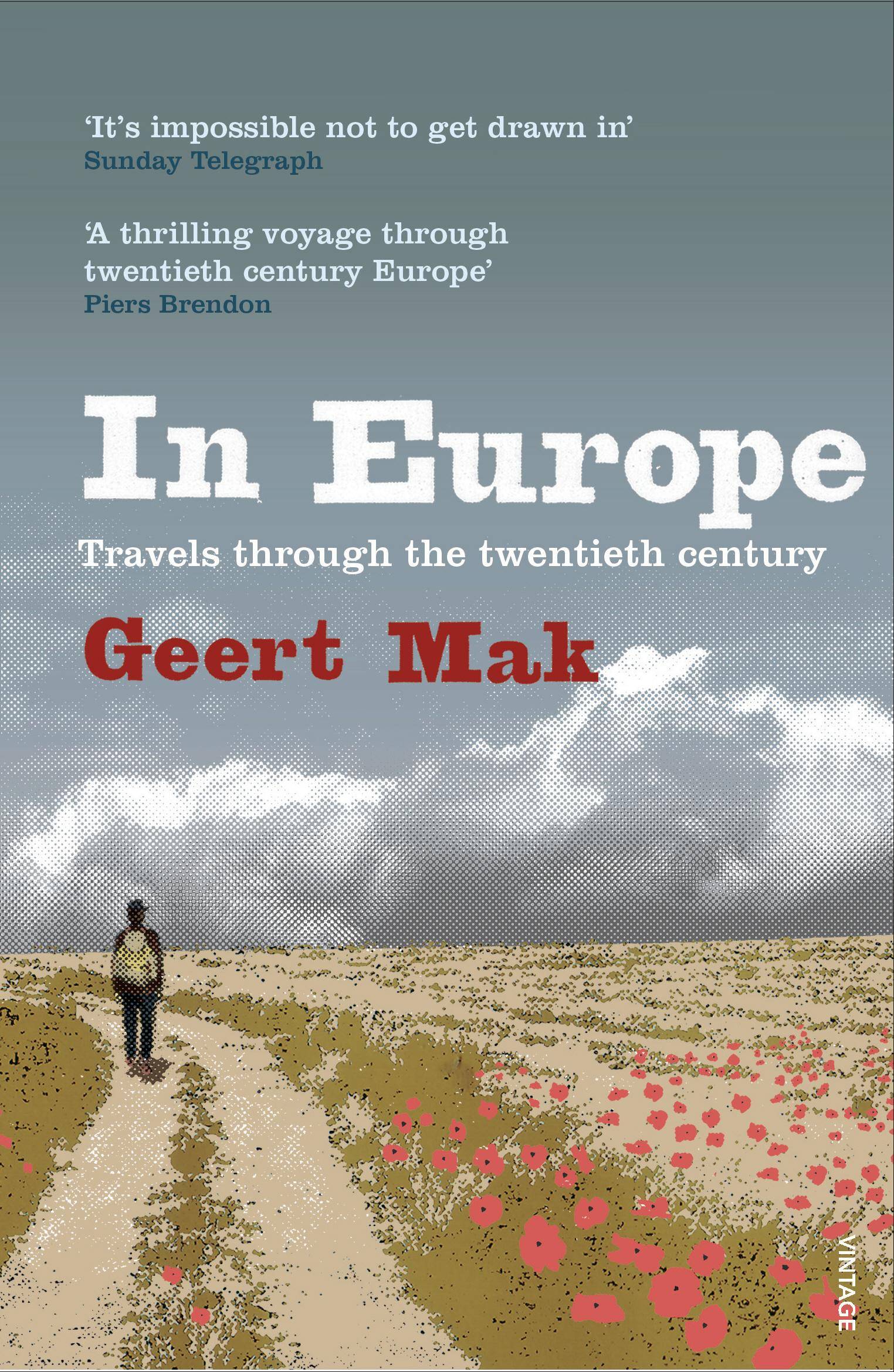 In Europe Travels through the twentieth century