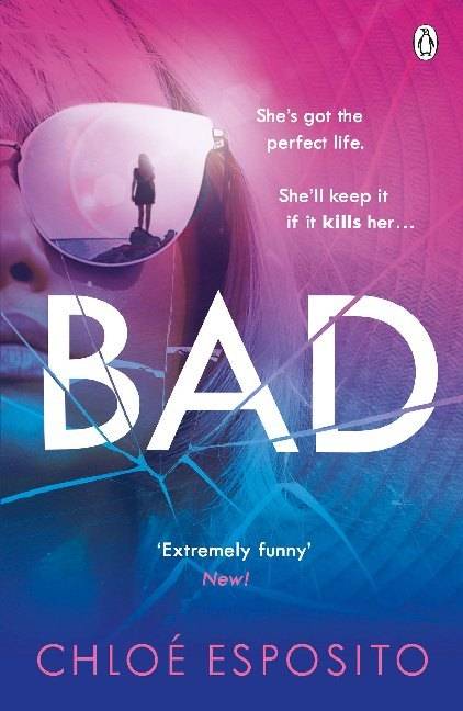 Bad A gripping, dark and outrageously funny thriller
