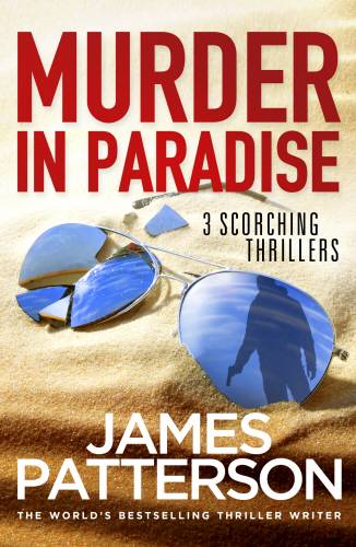 Murder in Paradise 3 Scorching Thrillers