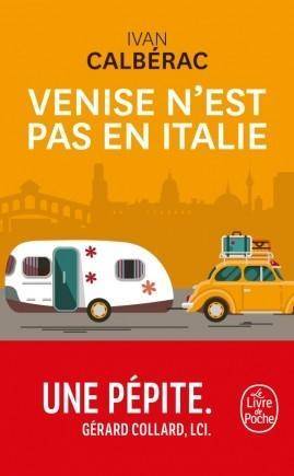 Venise n'est pas en Italie Le livre de poche 34399