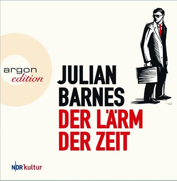 Der Lärm der Zeit Ungekürzte Ausgabe, Lesung