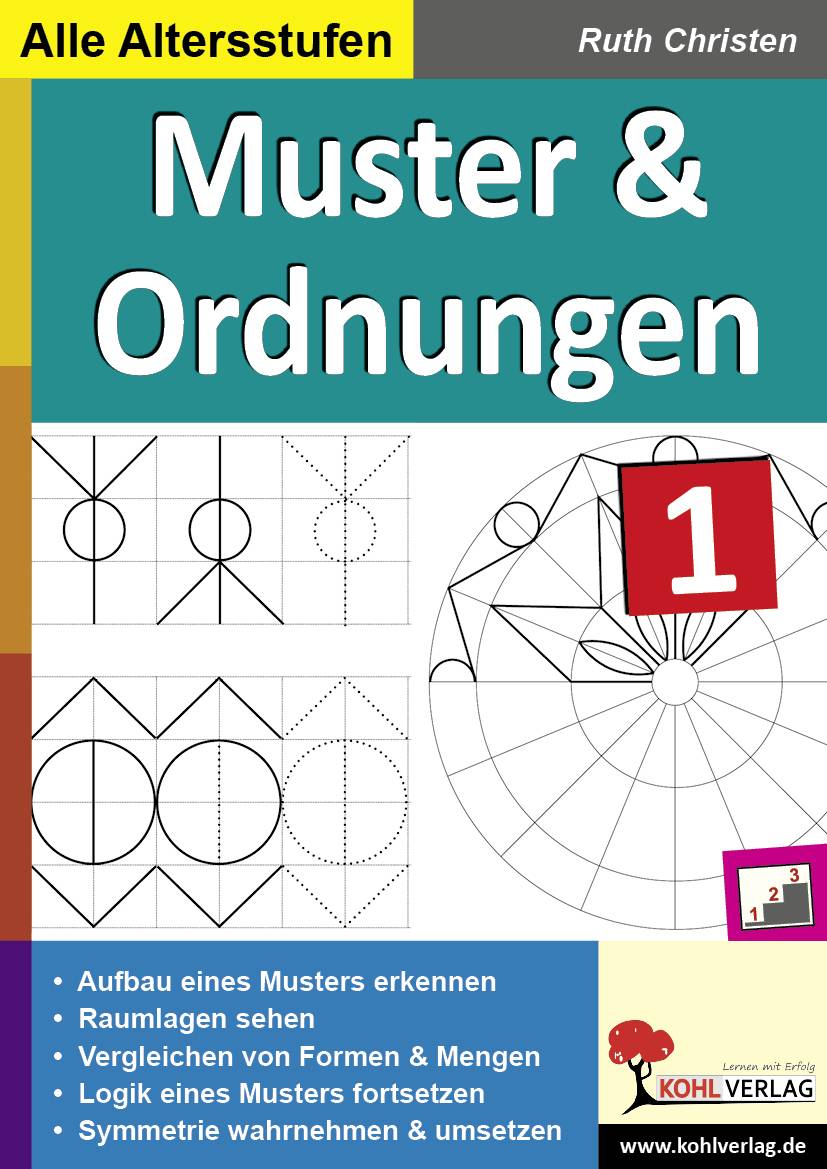 Muster und Ordnungen Mathematik. Kopiervorlagen zum Einsatz im 1.-5. Schuljahr