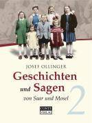 Geschichten und Sagen von Saar und Mosel. Tl.2