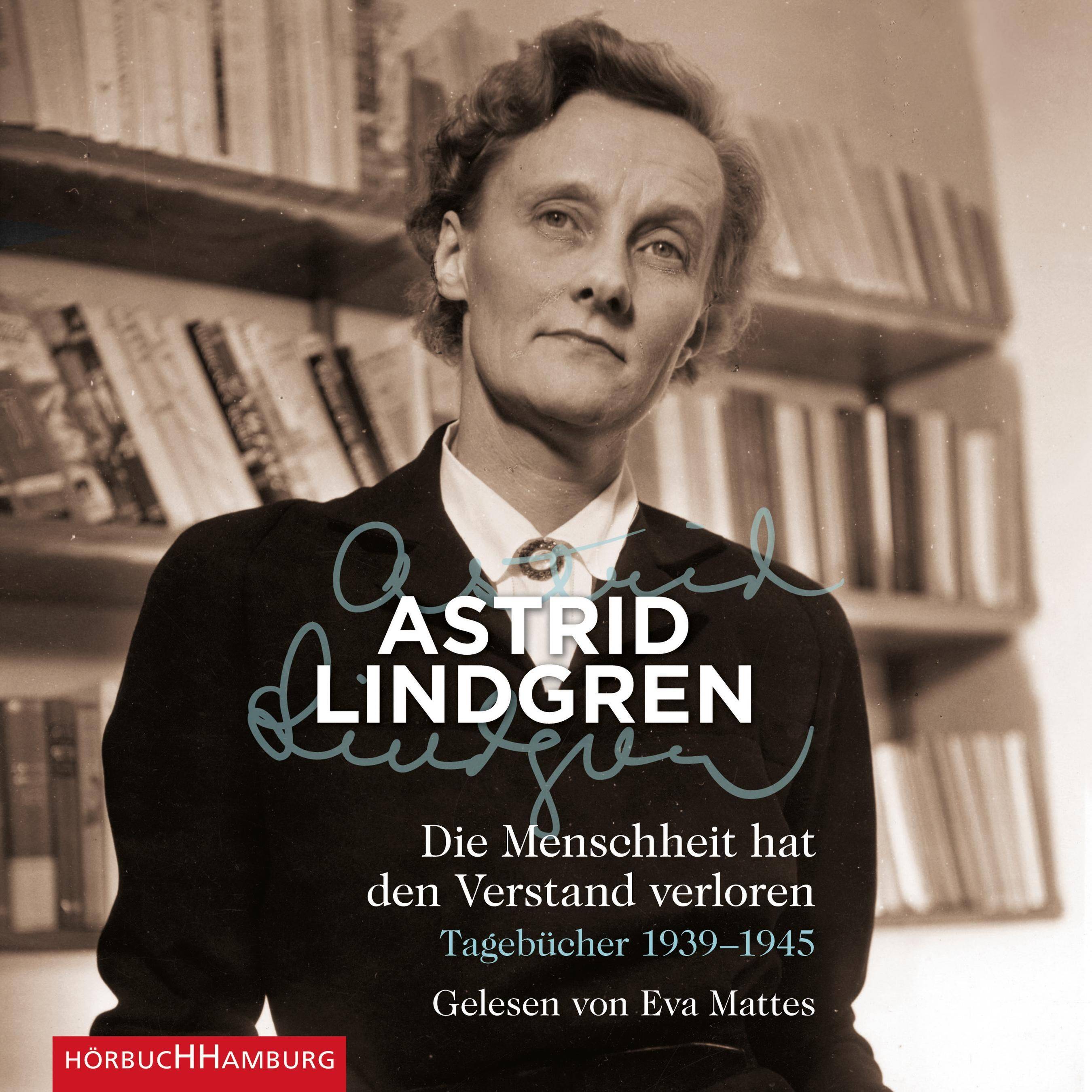 Die Menschheit hat den Verstand verloren, 5 Audio-CDs Tagebücher 1939-1945. Lesung. CD Standard Audio Format. Gekürzte Ausgabe
