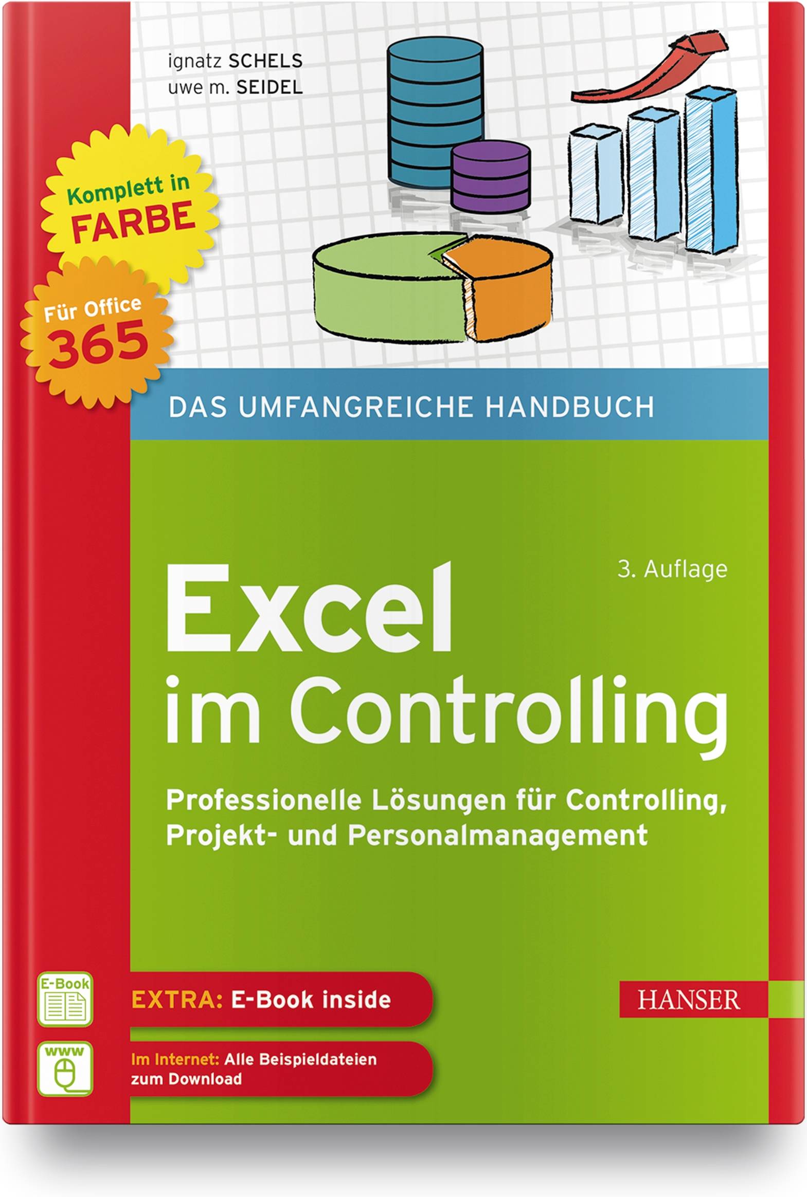 Excel im Controlling Professionelle Lösungen für Controlling, Projekt- und Personalmanagement. Für Microsoft 365. Inkl. E-Book. Extra: E-Book insid