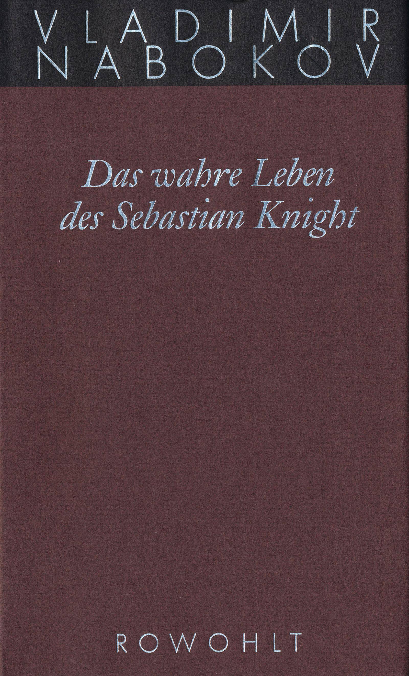 Das wahre Leben des Sebastian Knight Roman