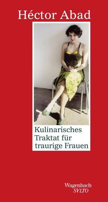 Kulinarisches Traktat für traurige Frauen SALTO 103
