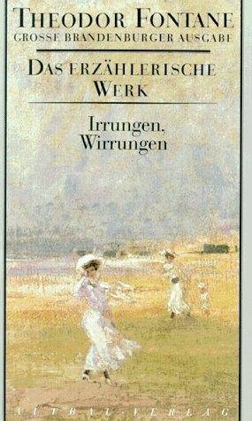 Irrungen, Wirrungen Roman