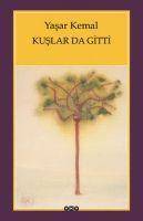 Kuslar da Gitti. Auch die Vögel sind fort, türk. Ausgabe Roman