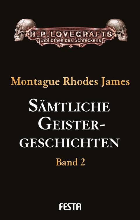 Sämtliche Geistergeschichten. Bd.2 Band 2