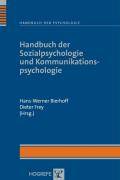 Handbuch der Sozialpsychologie und Kommunikationspsychologie Handbuch der Psychologie 3