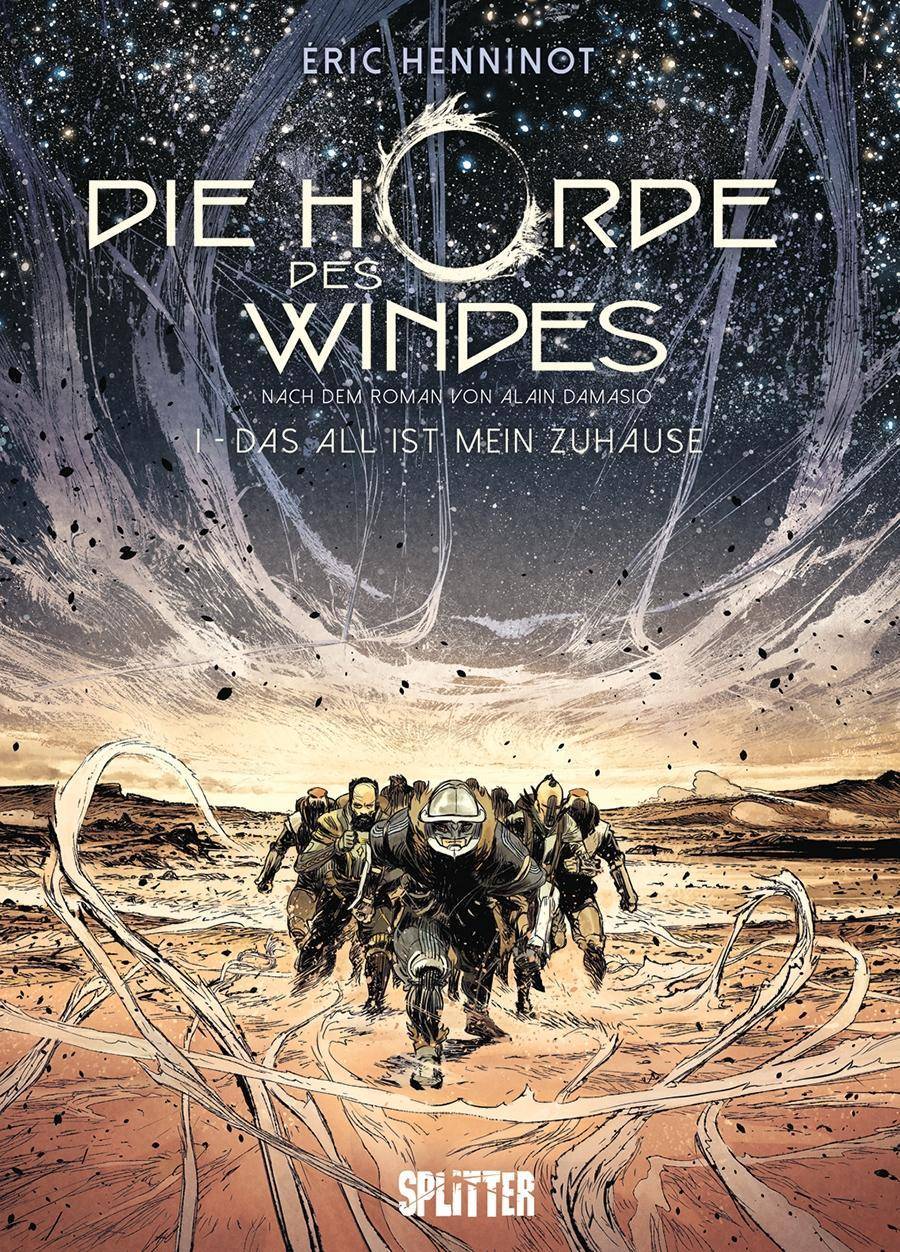 Die Horde des Windes - Das Universum ist mein Zuhause Das All ist mein Zuhause