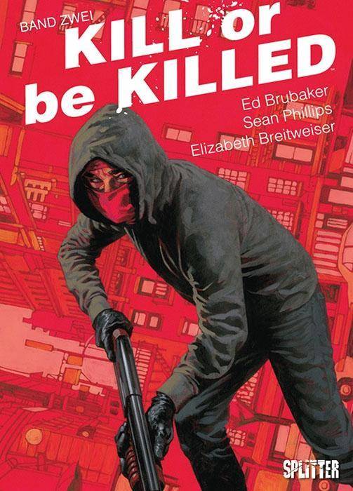 Kill or be Killed. Bd.2 Buch 2
