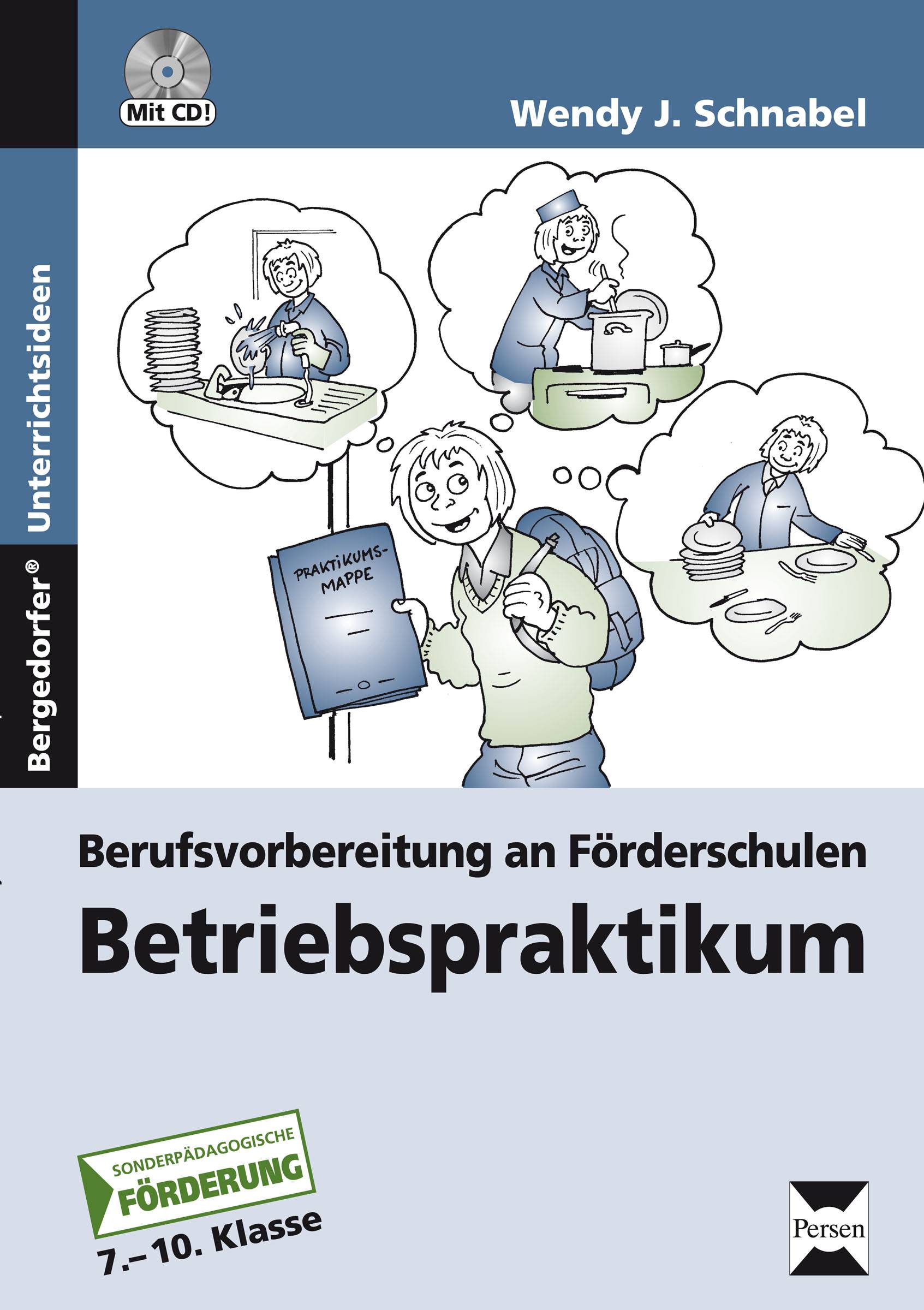 Betriebspraktikum Berufsvorbereitung an Förderschulen (7. bis 10. Klasse)