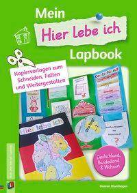 Mein Hier lebe ich-Lapbook Kopiervorlagen zum Schneiden, Falten und Weitergestalten - Deutschland, Bundesland & Wohnort