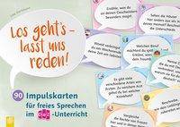 Los geht's - lasst uns reden! 90 Impulskarten für freies Sprechen im DaZ-Unterricht