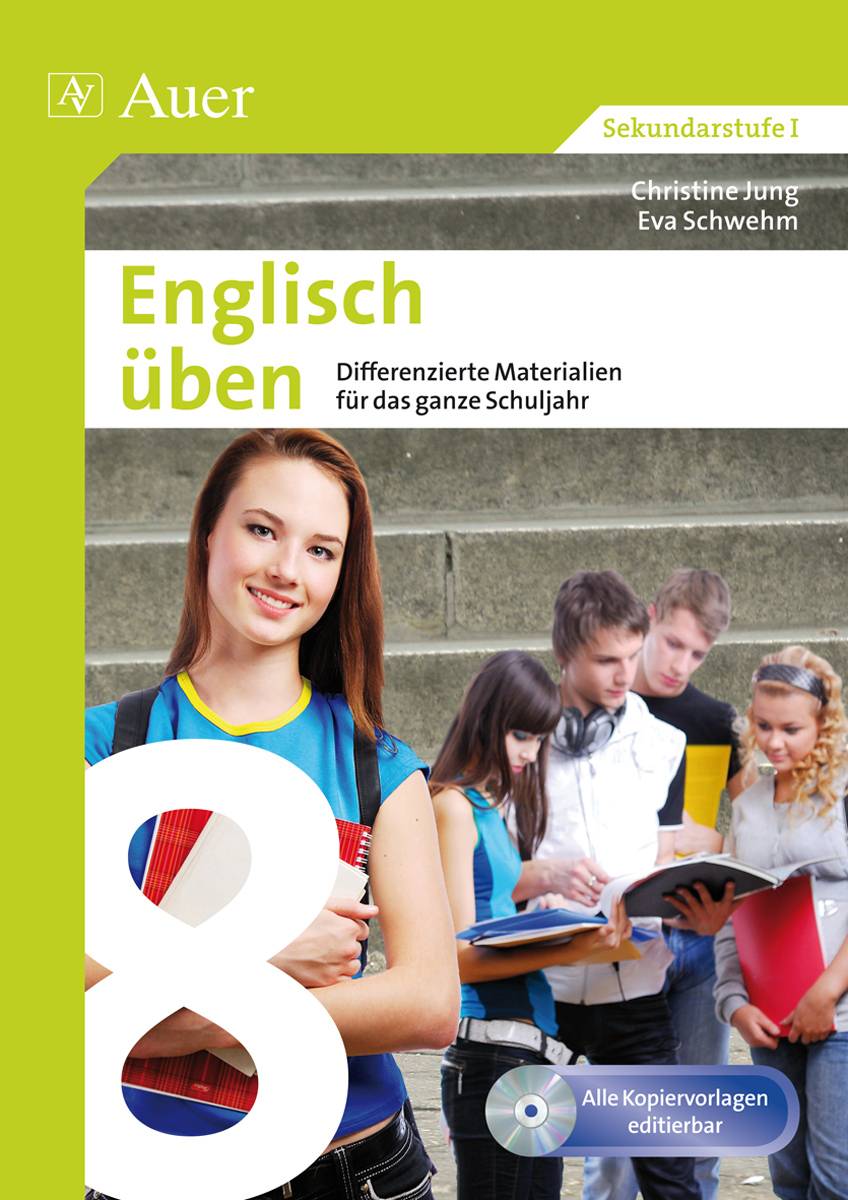 Englisch üben Klasse 8 Differenzierte Materialien für das ganze Schuljahr