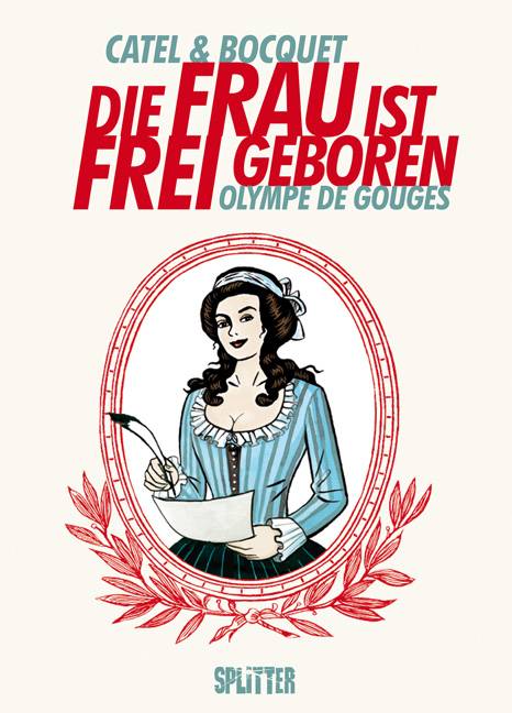 Die Frau ist frei geboren - Olympe de Gouges Graphic Novel