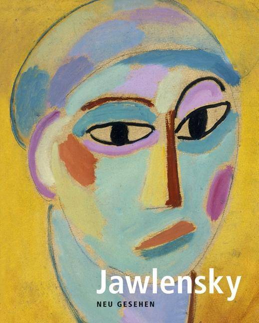 Jawlensky Neu gesehen. Katalog zur Ausstellung in den Kunstsammlungen Chemnitz, Museum Gunzenhauser, 2013/2014