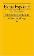 Die Fiktion der wahrscheinlichen Realität edition suhrkamp 2485