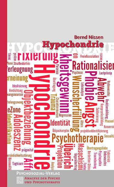 Hypochondrie Analyse der Psyche und Psychotherapie 14