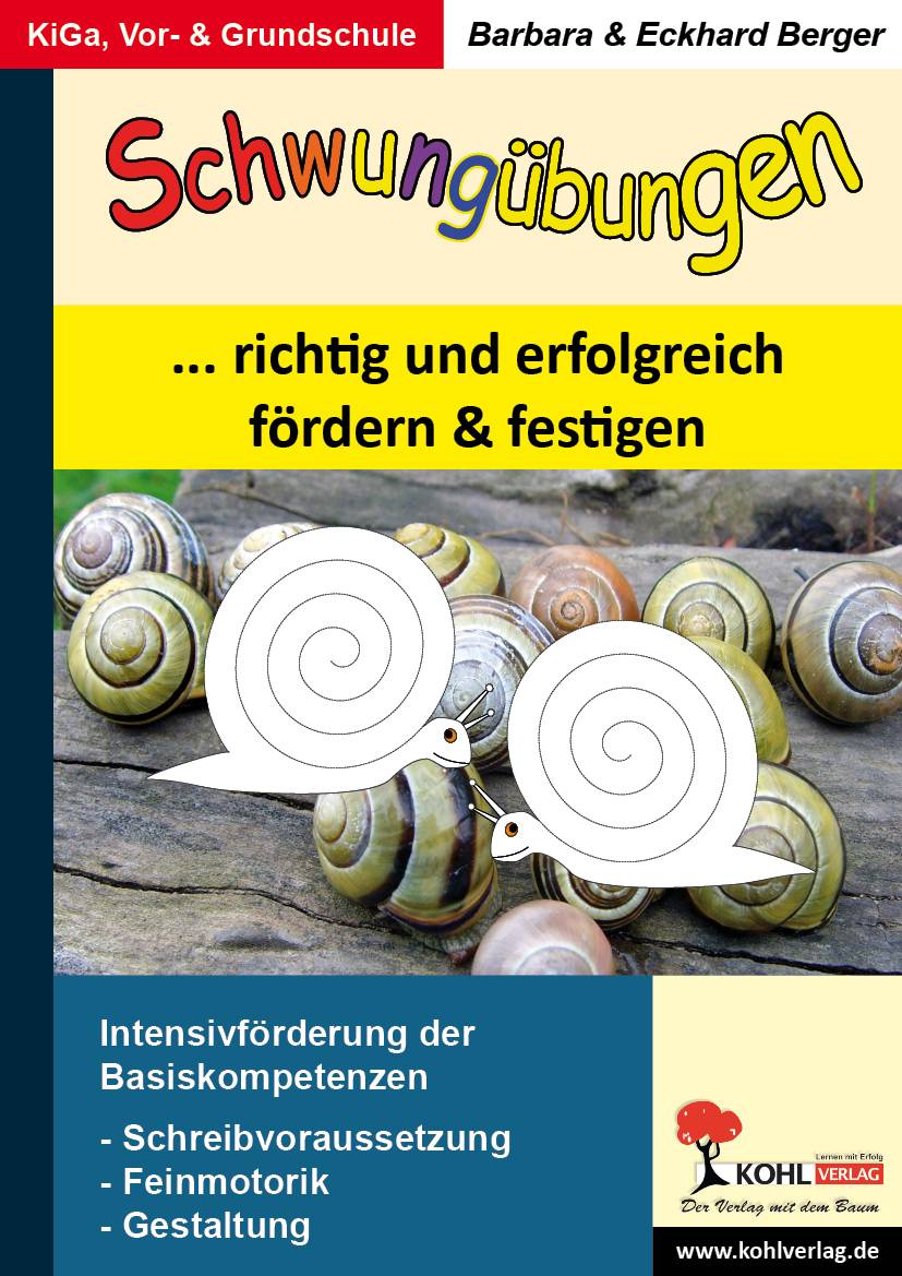 Schwungübungen ...richtig und erfolgreich fördern & festigen. Intensivförderung der Basiskomponenten Schreibvoraussetzung, Feinmotorik, Gestaltung.