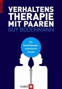 Verhaltenstherapie mit Paaren Ein bewältigungsorientierter Ansatz
