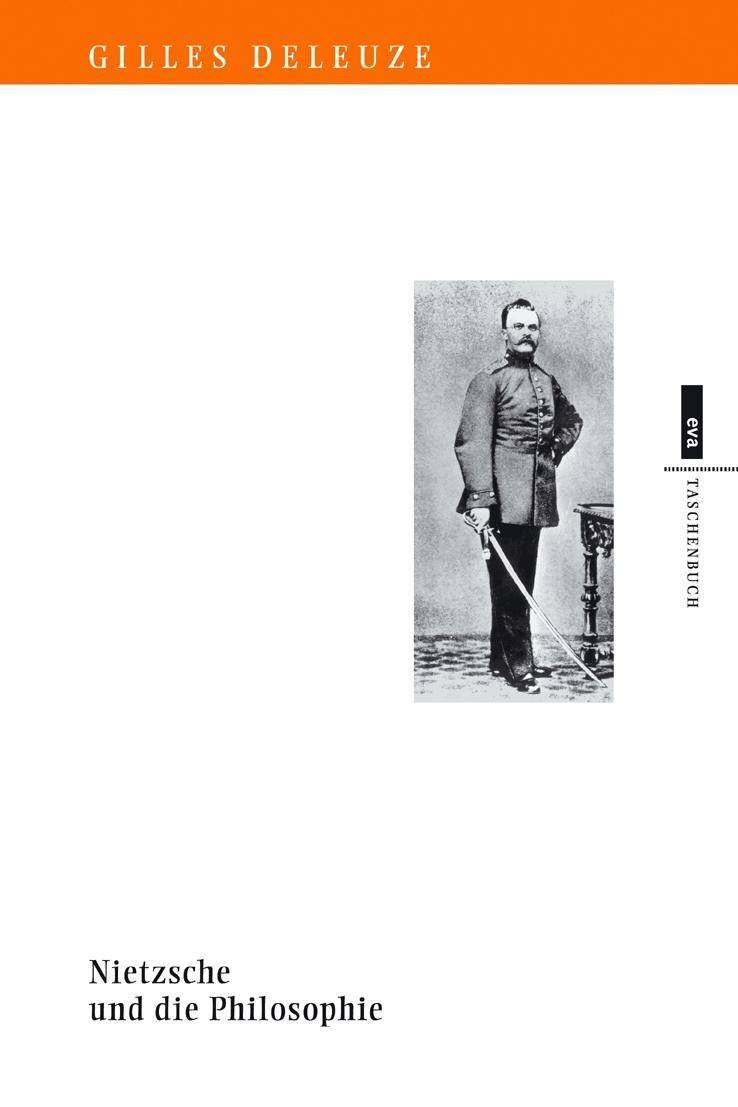 Nietzsche und die Philosophie EVA Taschenbuch