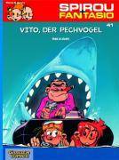 Spirou und Fantasio 41: Vito der Pechvogel Spannende Abenteuer für Mädchen und Jungen ab 8