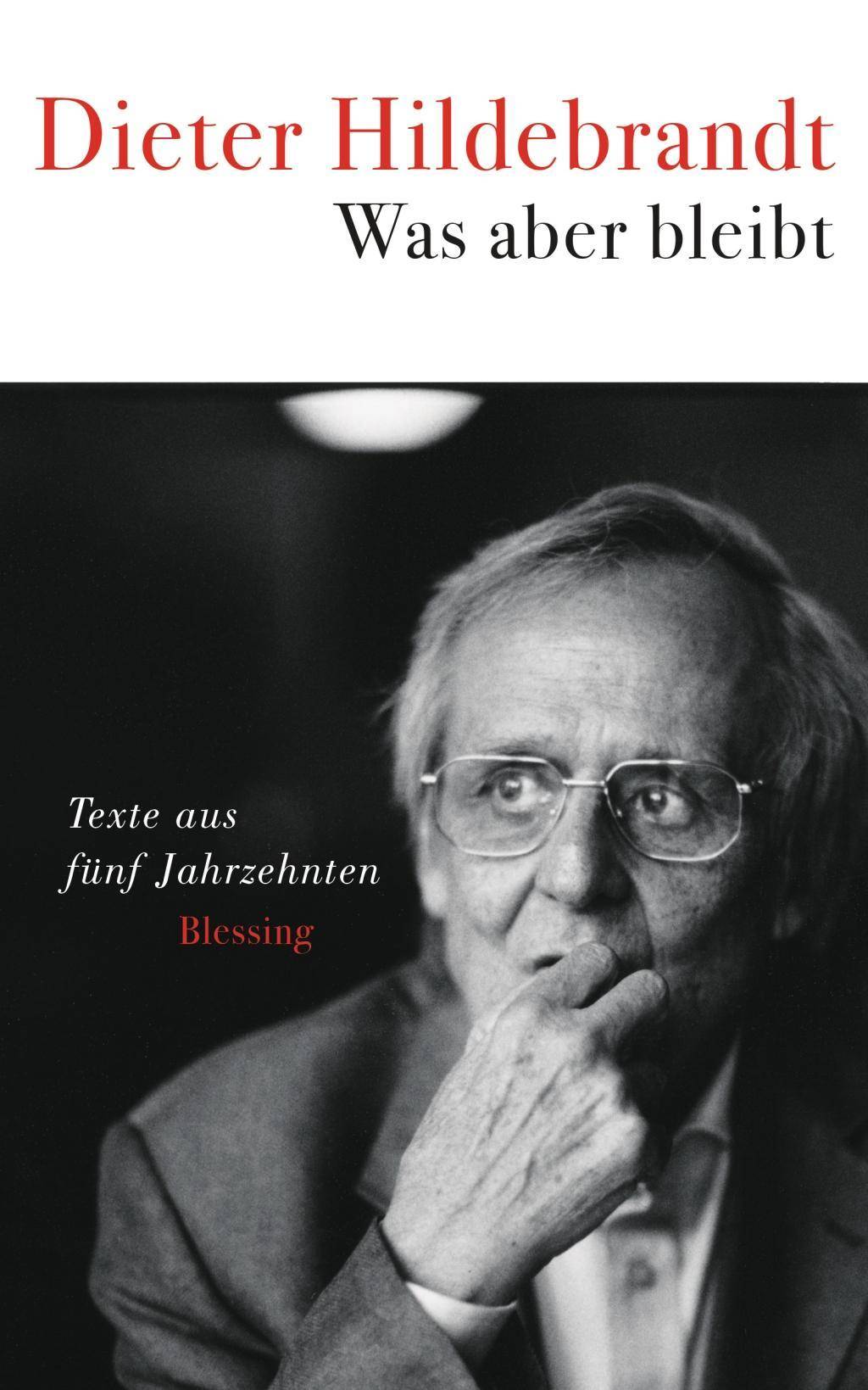 Was aber bleibt Texte aus fünf Jahrzehnten