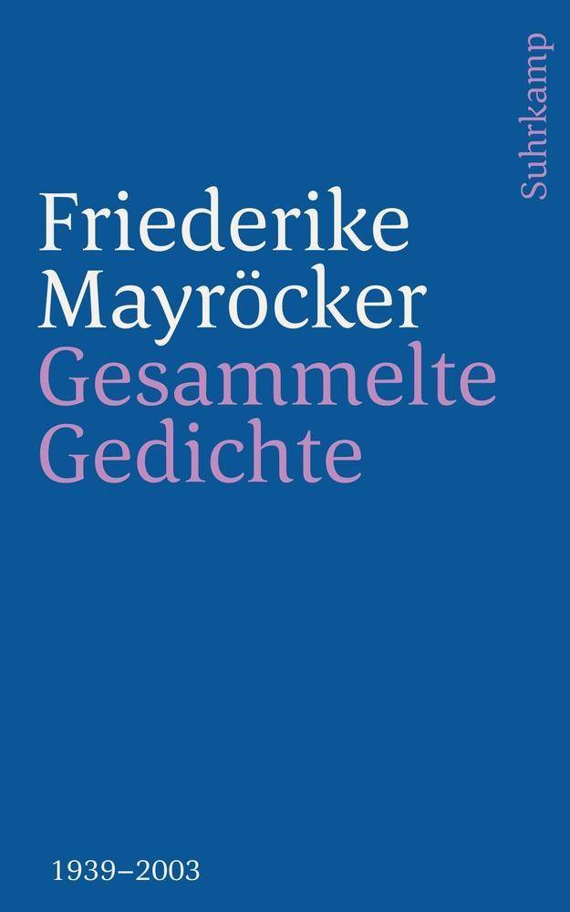 Gesammelte Gedichte 1939-2003