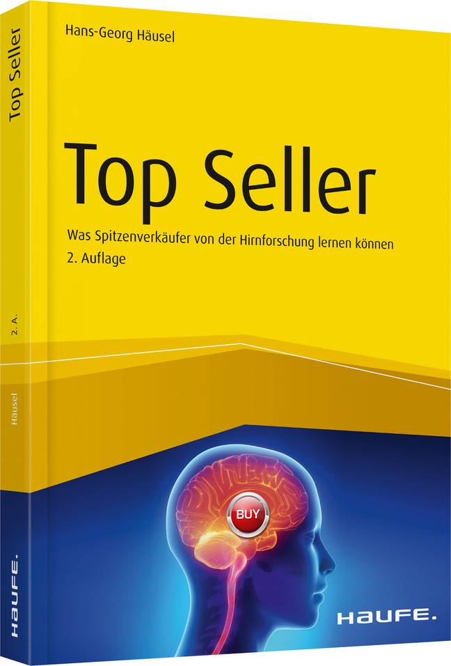 Top Seller Was Spitzenverkäufer von der Hirnforschung lernen können