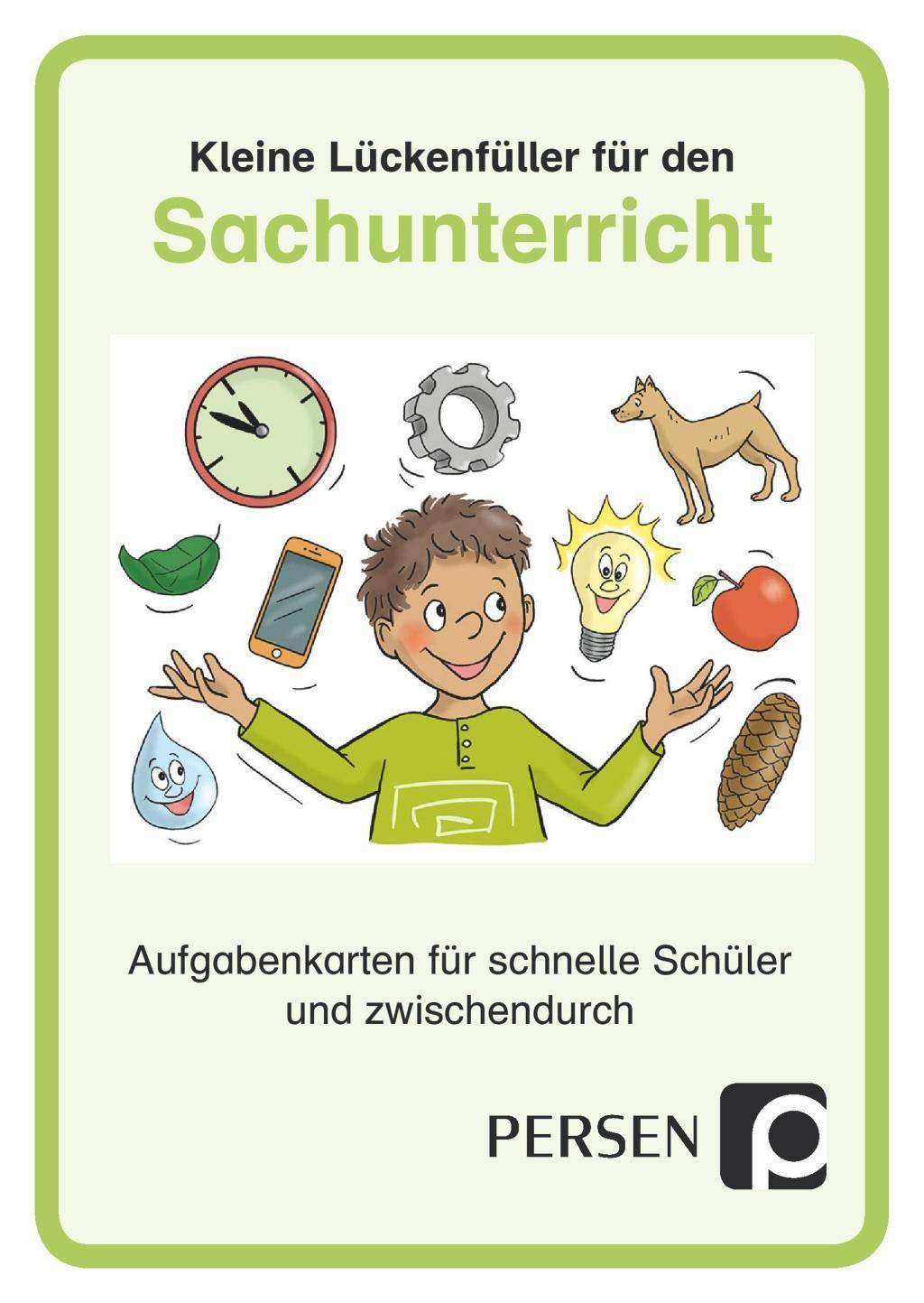 Kleine Lückenfüller für den Sachunterricht Aufgabenkarten für schnelle Schüler und zwischendurch (1. bis 4. Klasse)