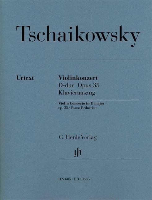 Tschaikowsky, Peter Iljitsch - Violinkonzert D-dur op. 35 Besetzung: Violine und Klavier, Violinkonzerte