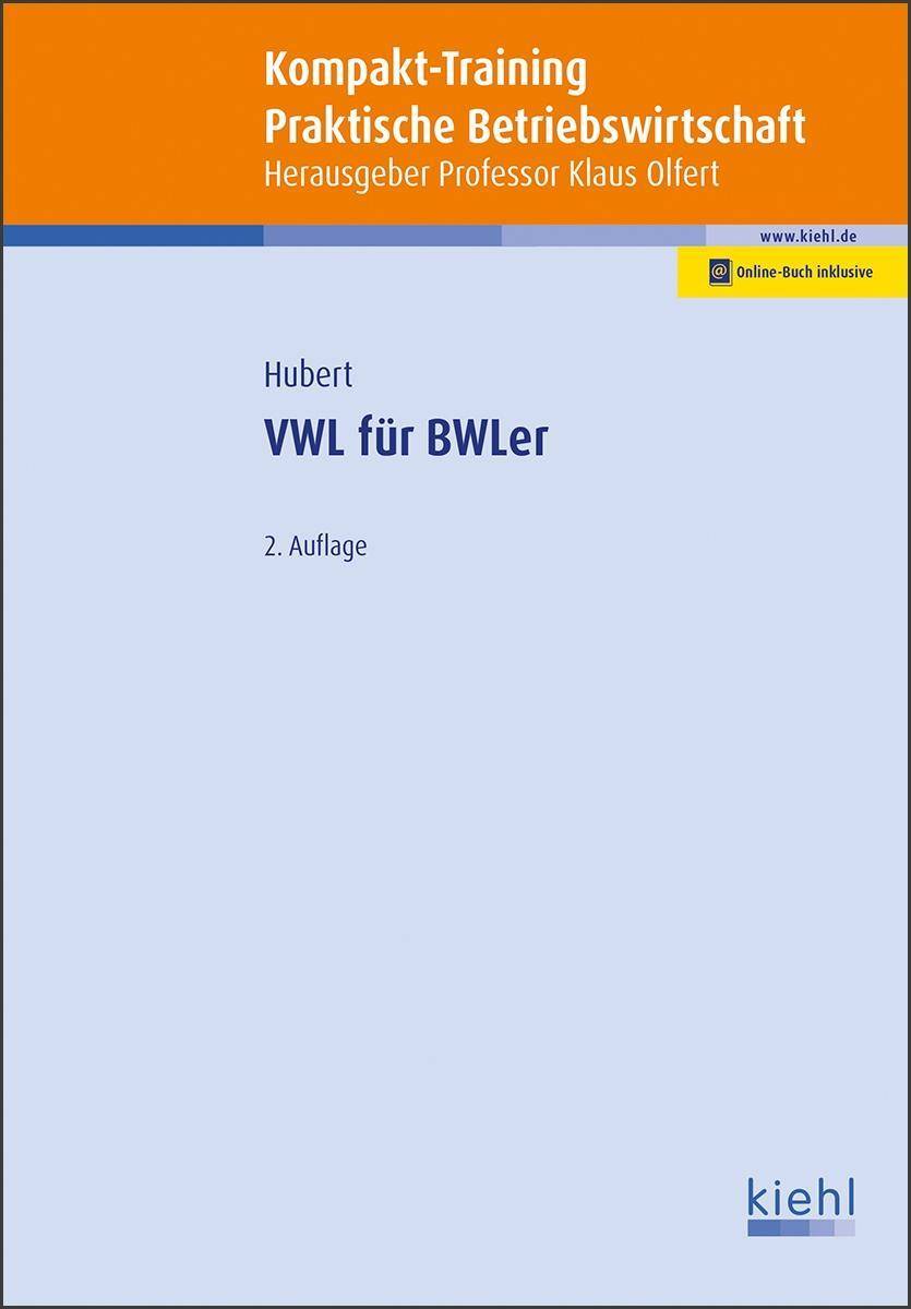 Kompakt-Training VWL für BWLer Mit Online-Zugang