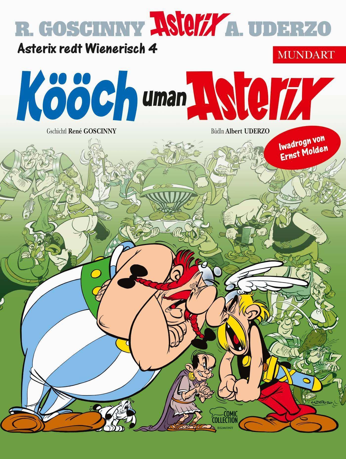 Kööch uman Asterix. Streit um Asterix, wienerische Ausgabe Kööch uman Asterix