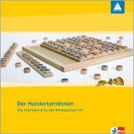 Mathe 2000. Das Zahlenbuch. Der Hunderterrahmen Das Holzmaterial für den Anfangsunterricht