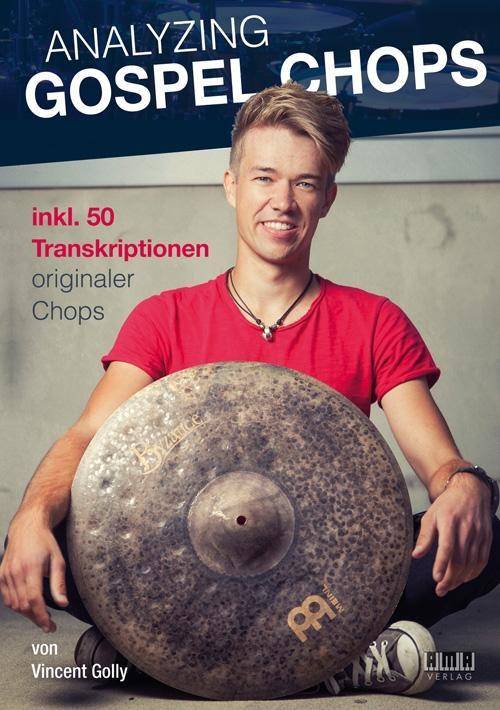 Analyzing Gospel Chops inkl. 50 Transkriptionen originaler Chops. Mit QR-Codes