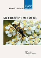 Die Bockkäfer Mitteleuropas, 2 Bde. Cerambycidae