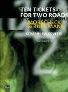 Ten Tickets For Two Roads, für 1-2 Gitarren, mit CD-Audio Gitarren-Soloduette