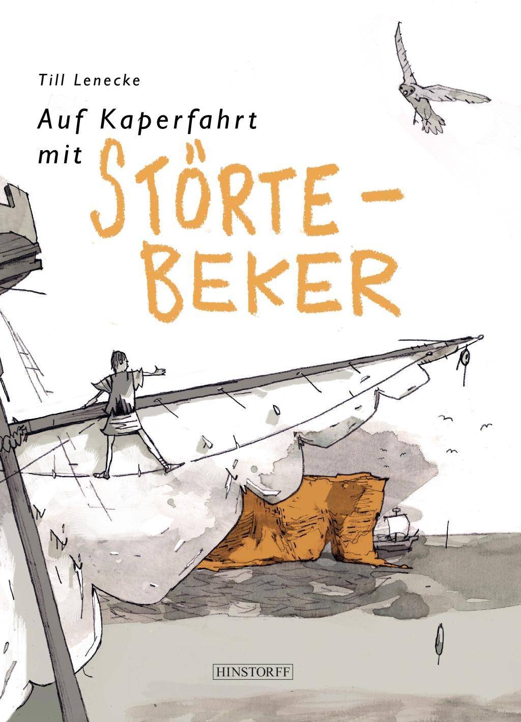 Auf Kaperfahrt mit Störtebeker Spannende Graphic Novel aus der Hansezeit rund um Klaus Störtebeker