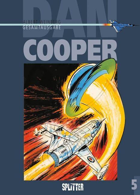 Dan Cooper Gesamtausgabe. Bd.5 Dan Cooper Gesamtausgabe 5