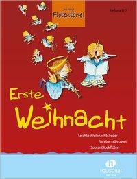 Jede Menge Flötentöne!, Erste Weihnacht, für 1-2 Sopranblockflöten 33 leichte Weihnachtslieder
